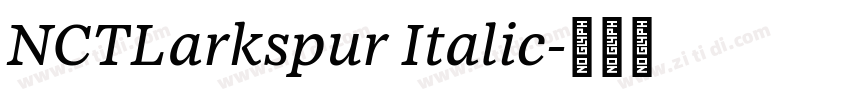 NCTLarkspur Italic字体转换